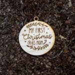 Első karácsonyom mint Anya karácsonyfadísz– lézervágott és gravírozott